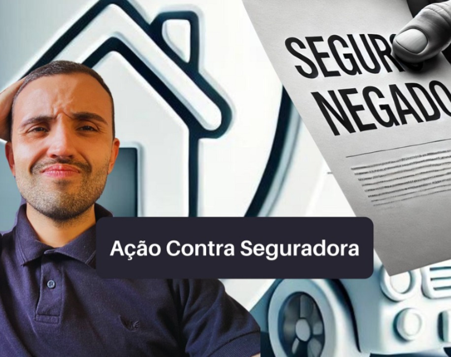 Como entrar com ação contra seguradora por negativa de cobertura